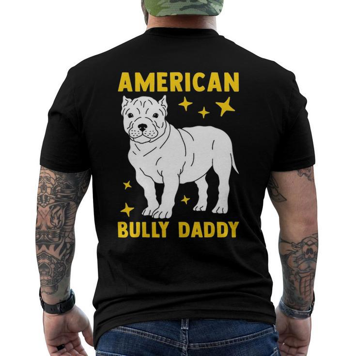 Mens American Bully Dad Puppy Dog Owner American Bully Men's Back Print T-shirt