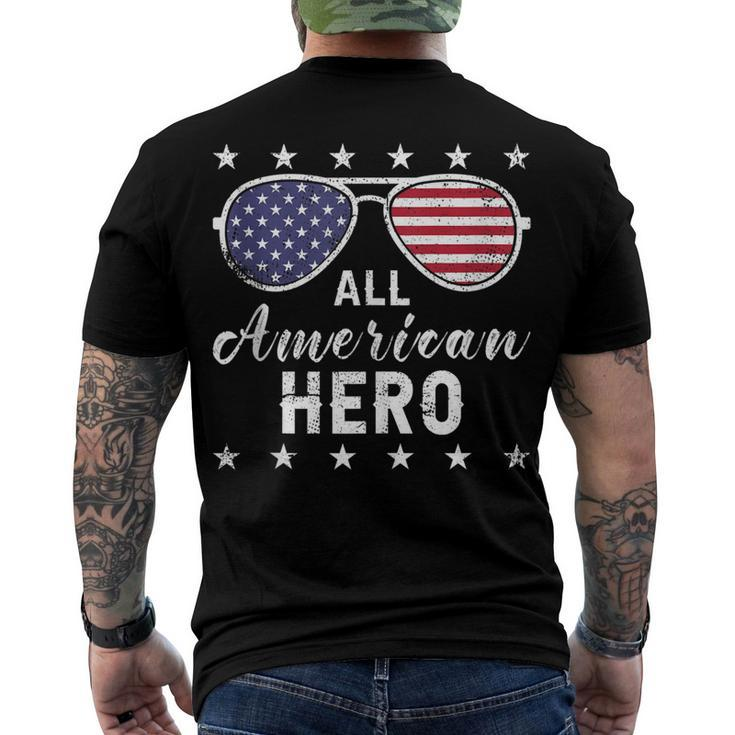 All American Hero Dad 4Th Of July Sunglasses Fathers Day Men's T-shirt Back Print