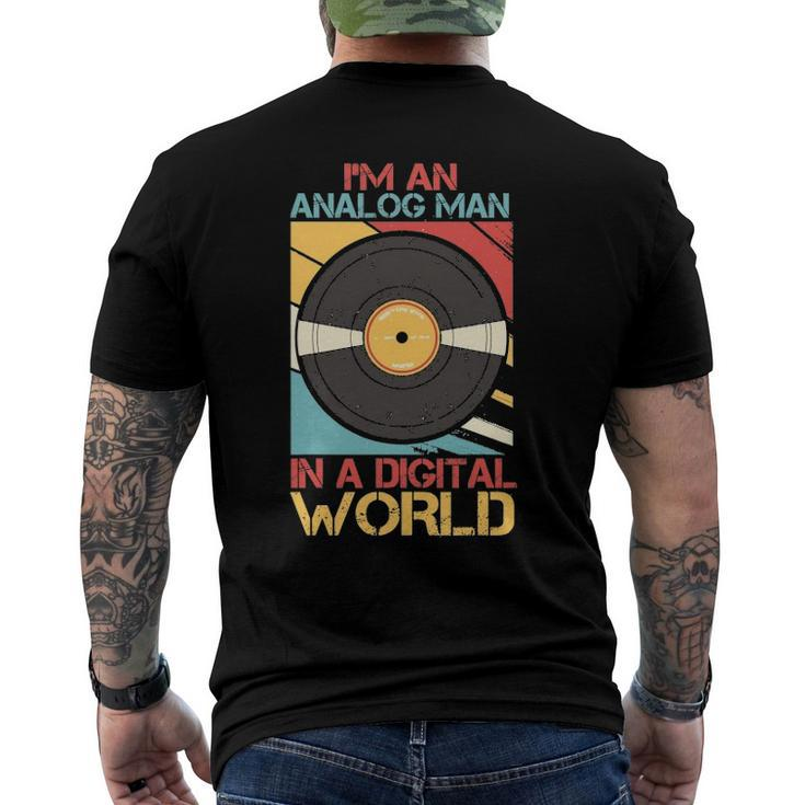 Mens Im An Analog Man In A Digital World Vinyl Vintage Music Men's Back Print T-shirt