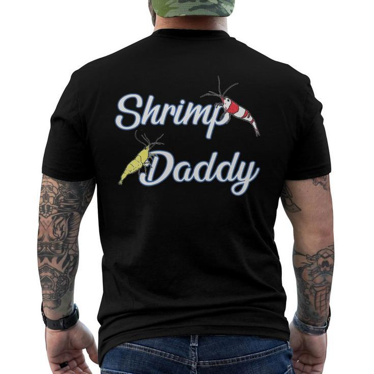 Aquarium Shrimp Daddy Aquascaping Fathers Day Men's Back Print T-shirt