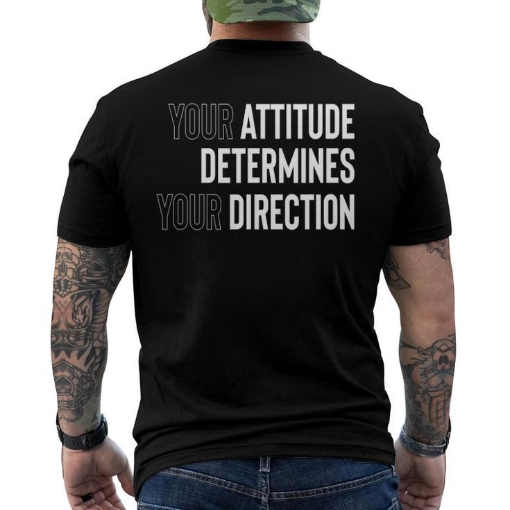 Your Attitude Determines Your Direction Men's Back Print T-shirt