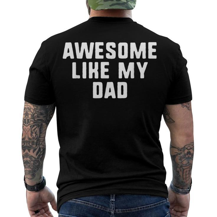 Awesome Like My Dad Father Cool Men's Back Print T-shirt