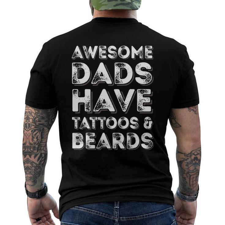 Awesome Dads Have Tattoos And Beardsfathers Day Men's Back Print T-shirt