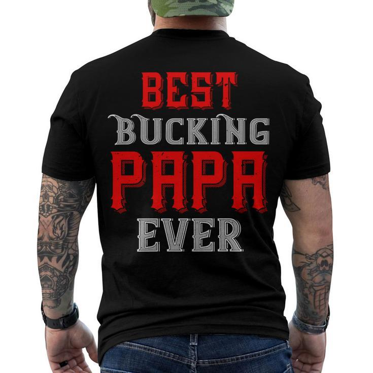 Best Buking Papa Ever Papa T-Shirt Fathers Day Gift Men's Crewneck Short Sleeve Back Print T-shirt