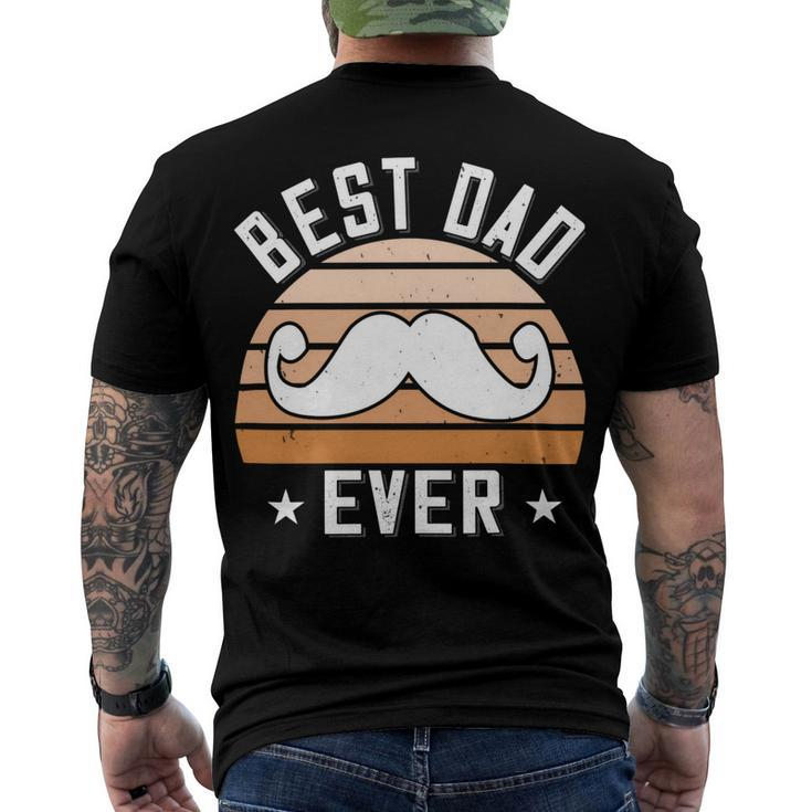Best Dad Ever  Fathers Day Gift Men's Crewneck Short Sleeve Back Print T-shirt