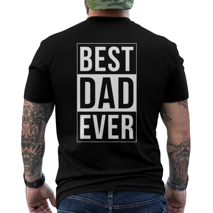 Best Dad Ever Mm0016 Men's Back Print T-shirt