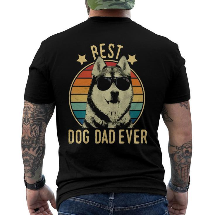 Best Dog Dad Ever Siberian Husky Fathers Day Gift  Men's Crewneck Short Sleeve Back Print T-shirt