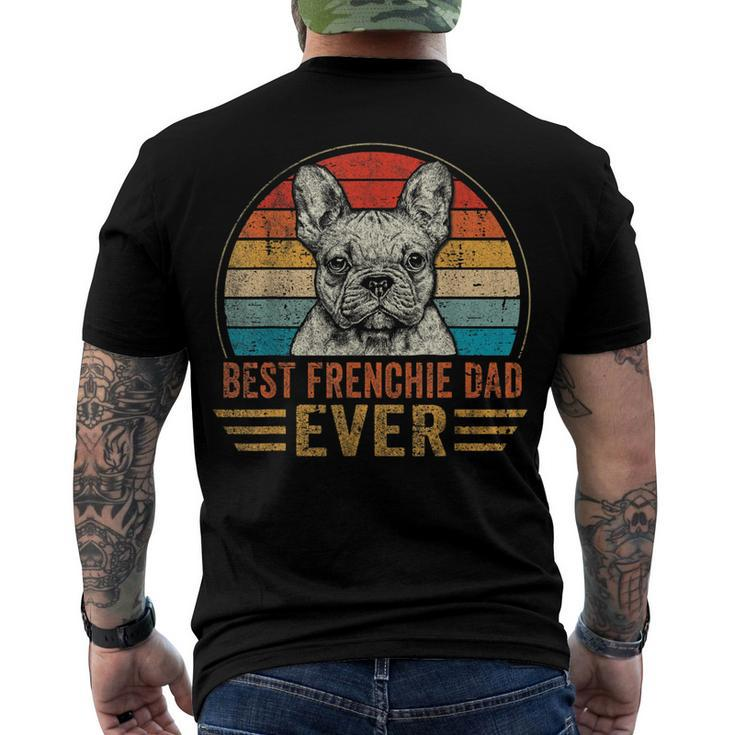 Mens Best Frenchie Dad Ever French Bulldog Lover Fathers Day Men's Back Print T-shirt