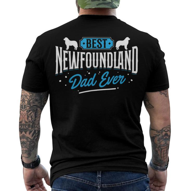 Best Newfoundland Dad Ever - Newfoundland Lover Newfie Owner Men's Crewneck Short Sleeve Back Print T-shirt