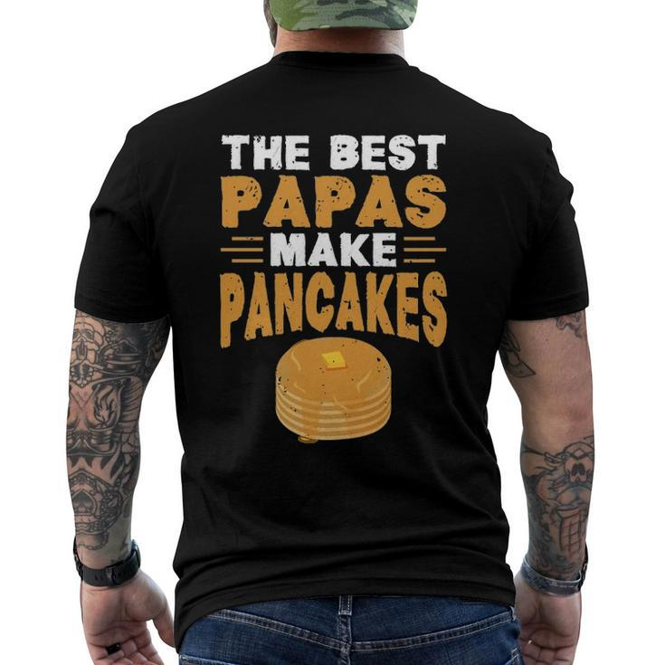 The Best Papas Make Pancakes Men's Back Print T-shirt
