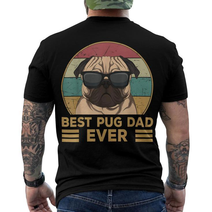 Best Pug Dad Ever Pug Dog For And Men's T-shirt Back Print