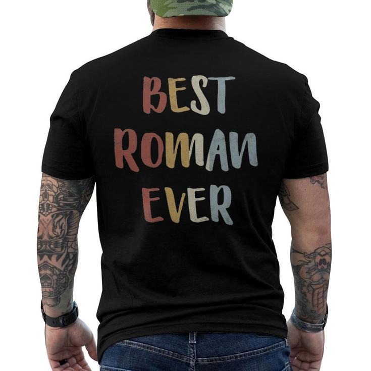 Mens Best Roman Ever Retro Vintage First Name Men's Back Print T-shirt