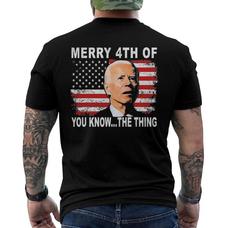 Biden Dazed Merry 4Th Of You KnowThe Thing Men's Back Print T-shirt