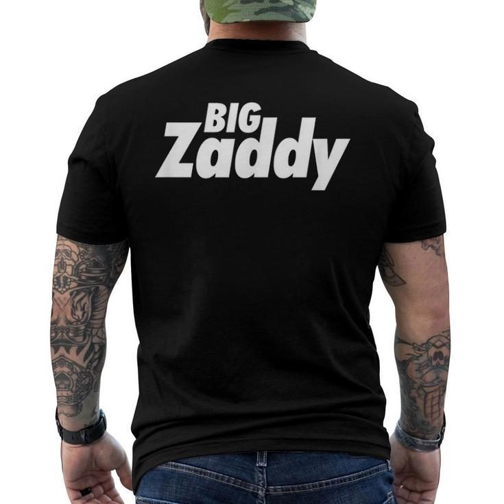 Big Zaddy Daddy Fathers Day Men's Back Print T-shirt