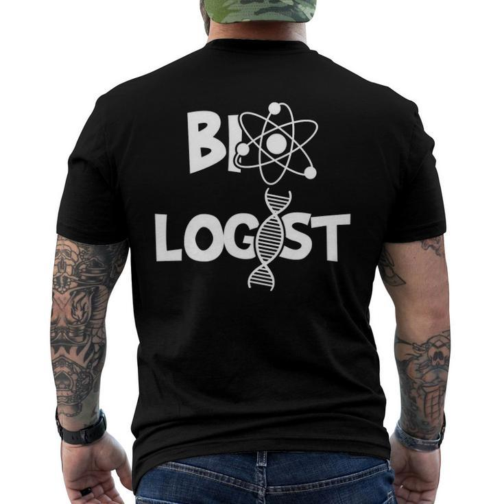 Biologist Biology Student Cell Science Chemistry Dna Men's Back Print T-shirt