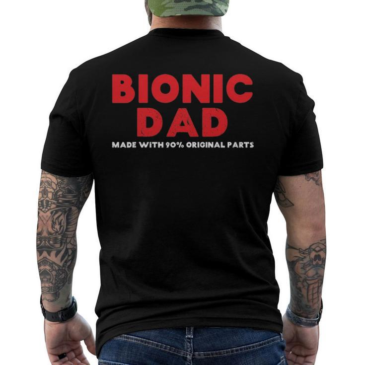 Mens Bionic Dad Knee Hip Replacement Surgery 90 Original Parts Men's Back Print T-shirt