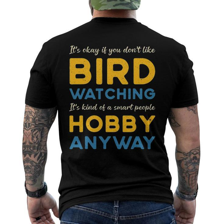 Bird Watching Hobby Anyway Watch Birds Vintage Bird Watcher Men's Back Print T-shirt