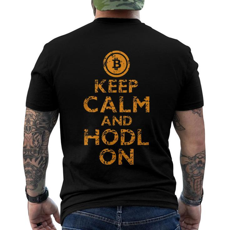 Bitcoin BTC Keep Calm Hodl On Investment Coin Money  Men's Crewneck Short Sleeve Back Print T-shirt