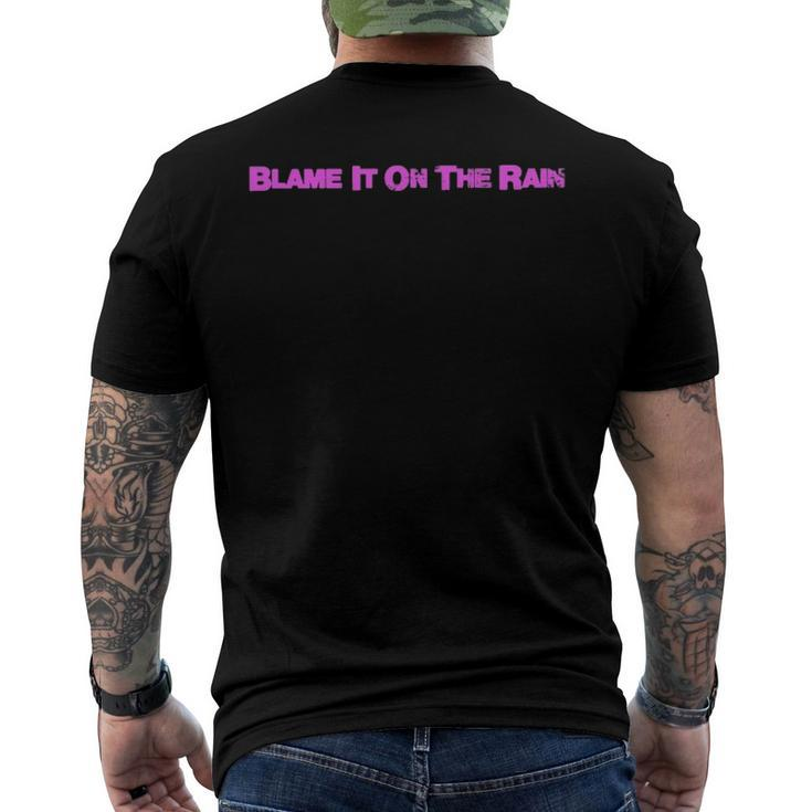 Blame It On The Rain Men's Back Print T-shirt