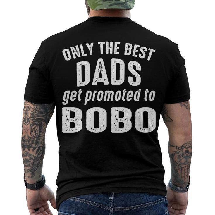 Bobo Grandpa Only The Best Dads Get Promoted To Bobo Men's T-Shirt Back Print
