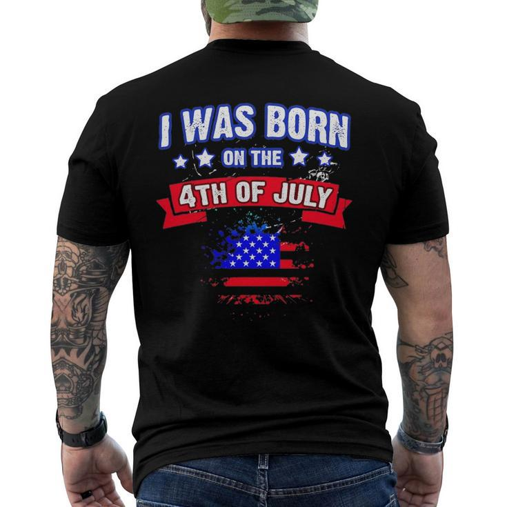 I Was Born On The 4Th Of July Men's Back Print T-shirt