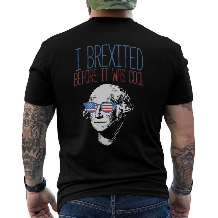 Brexit Before It Was Cool George Washington 4Th Of July Men's Back Print T-shirt