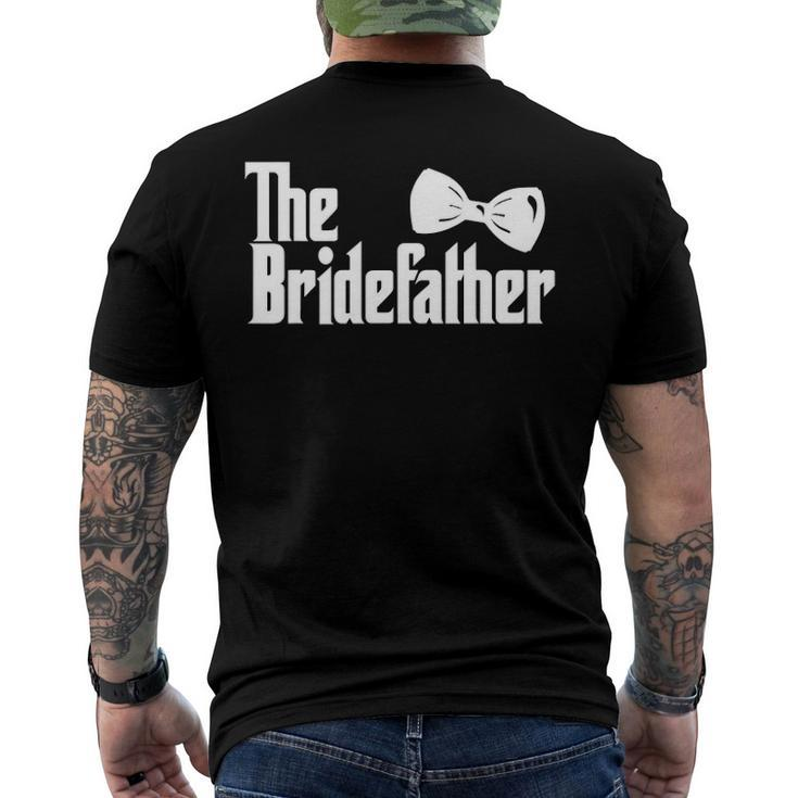 Mens The Bridefather - Father Of The Bride Dad Wedding Marriage Men's Back Print T-shirt