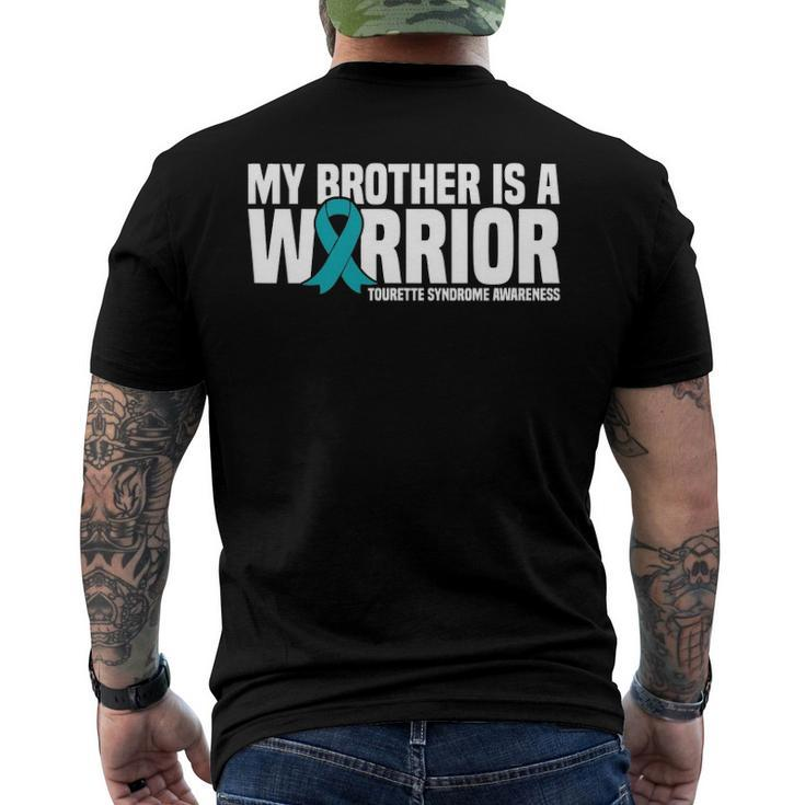My Brother Is A Warrior Tourette Syndrome Awareness Men's Back Print T-shirt