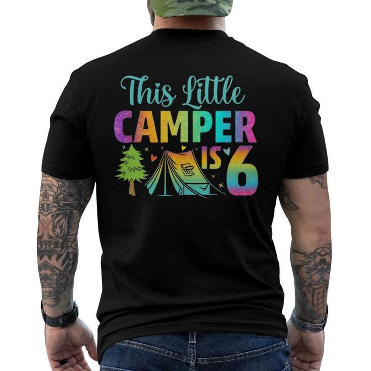 Camper Kids Birthday 6 Years Old Camping 6Th B-Day Funny Men's Crewneck Short Sleeve Back Print T-shirt