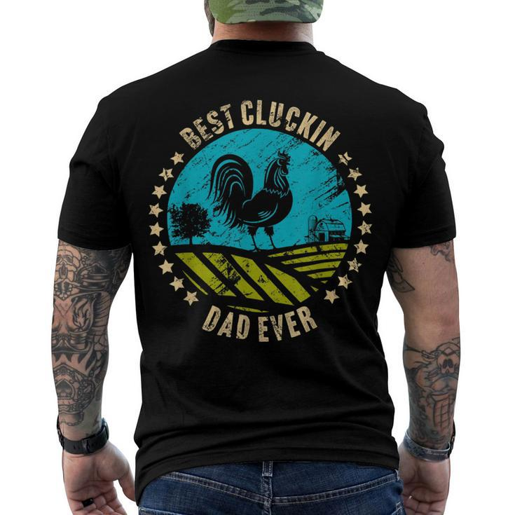 Chicken Chicken Best Cluckin Dad Ever Chicken Rooster Farmer Gift Men's Crewneck Short Sleeve Back Print T-shirt
