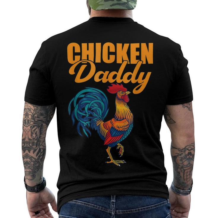 Chicken Chicken Chicken Daddy Chicken Dad Farmer Poultry Farmer Men's Crewneck Short Sleeve Back Print T-shirt