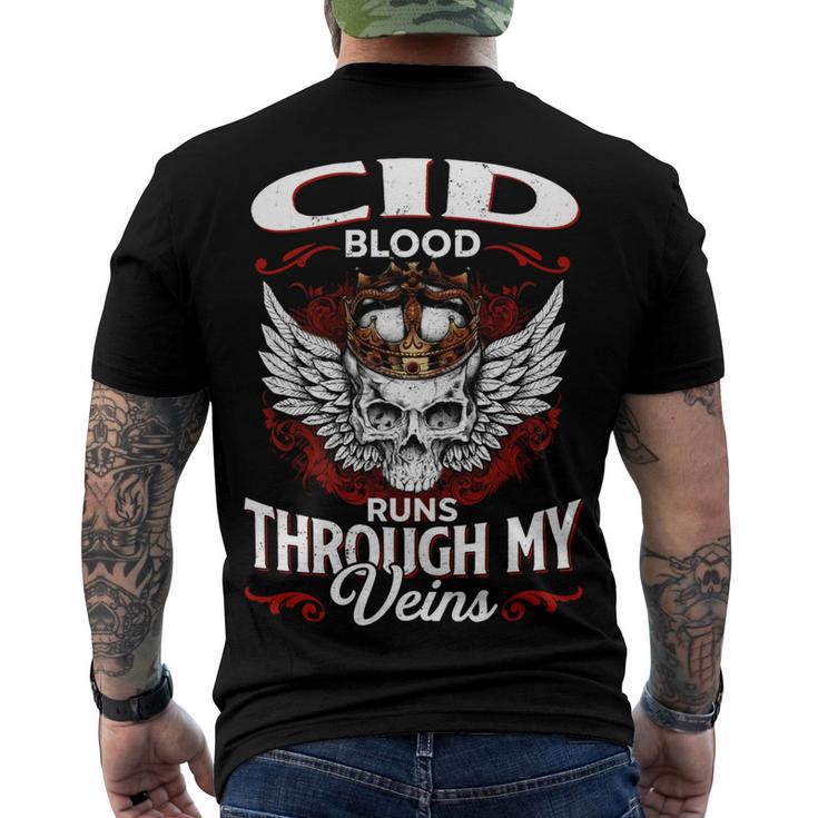 Cid Blood Runs Through My Veins Name V2 Men's Crewneck Short Sleeve Back Print T-shirt