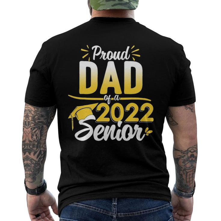 Class Of 2022 Graduation Proud Dad Of A 2022 Senior Men's Back Print T-shirt