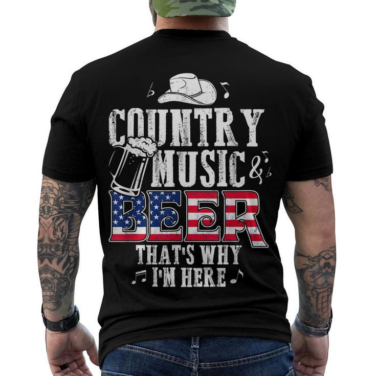 Country Music And Beer Thats Why Im Here T Men's T-shirt Back Print