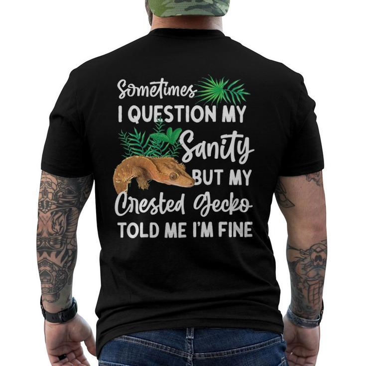 Crested Gecko Sometimes I Question My Sanity Men's Back Print T-shirt