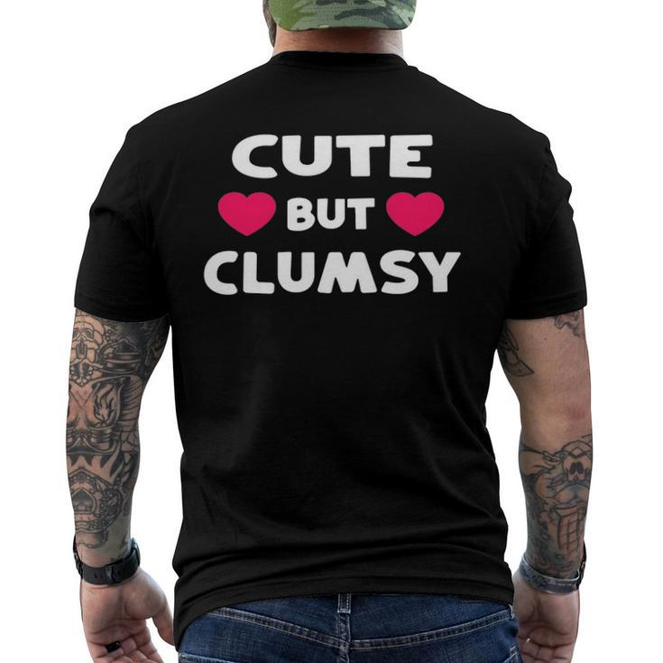 Cute But Clumsy For Those Who Trip A Lot Kawaii Joke Men's Back Print T-shirt