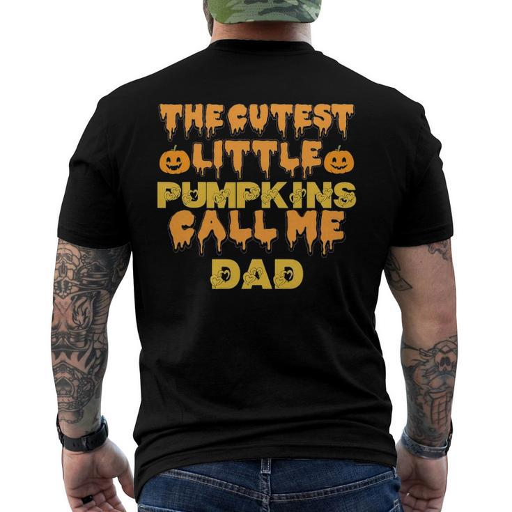 The Cutest Little Pumpkins Call Me Dad Halloween Men's Back Print T-shirt