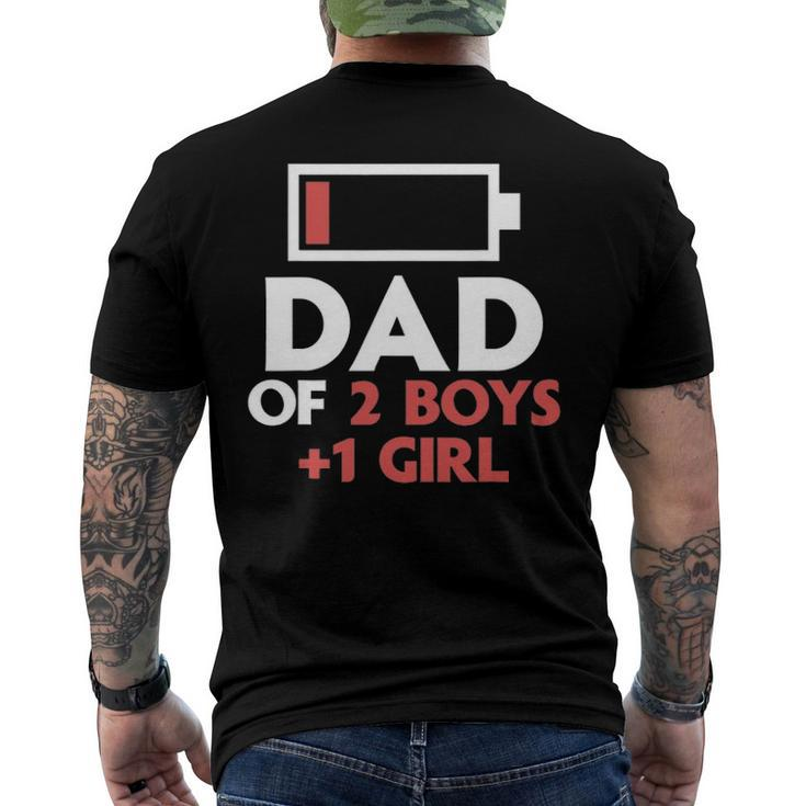 Dad Of 2 Boys & 1 Girl Father Of Two Sons One Daughter Men Men's Back Print T-shirt