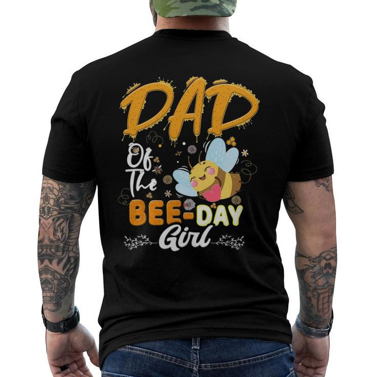 Dad Of The Bee Day Girl Hive Party Matching Birthday Men's Back Print T-shirt