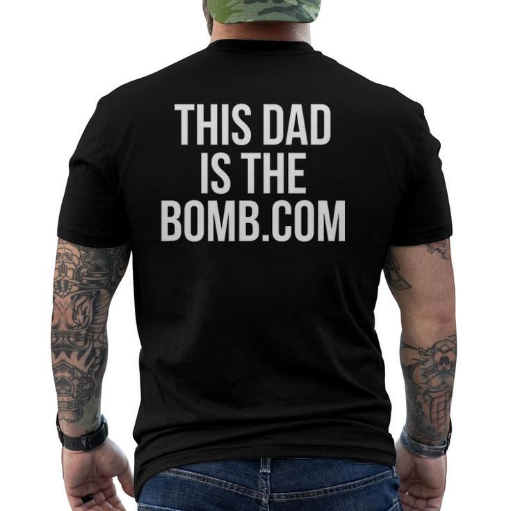 This Dad Is Bomb Dot Com Men's Back Print T-shirt