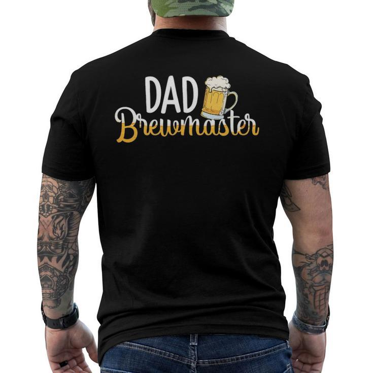 Dad Brewmaster Brewer Brewmaster Outfit Brewing Men's Back Print T-shirt