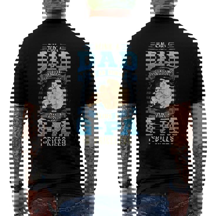 Being A Dad Is An Honor Being A G-Pa Is Priceless Men's Back Print T-shirt