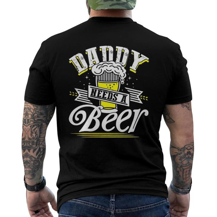 Dad Needs A Beer Button Up S Beer Drinking Love Men's Back Print T-shirt