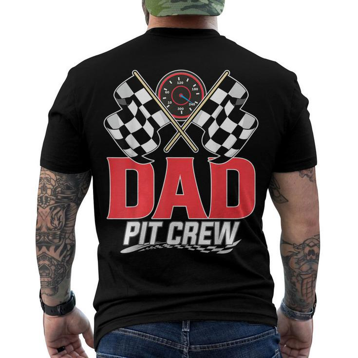 Dad Pit Crew Race Car Birthday Party Racing Family Men's T-shirt Back Print