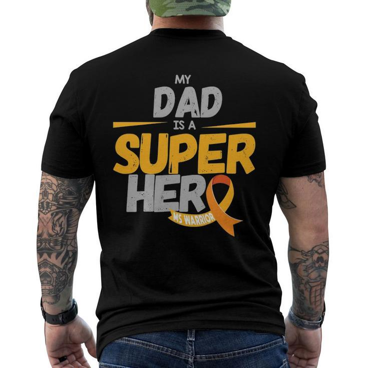 My Dad Is A Superhero Ms Warrior Awareness Day Multiple Sclerosis Awareness Men's Back Print T-shirt