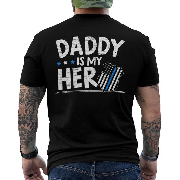 Daddy Is My Hero Kids Police Thin Blue Line Law Enforcement Men's Back Print T-shirt