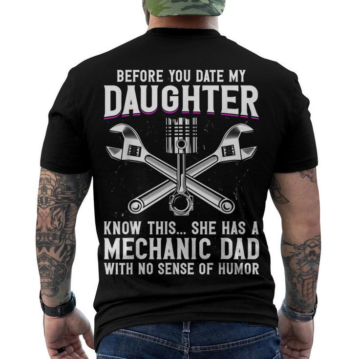 Before You Date My Daughter - Mechanic Dad Maintenance Man Men's T-shirt Back Print