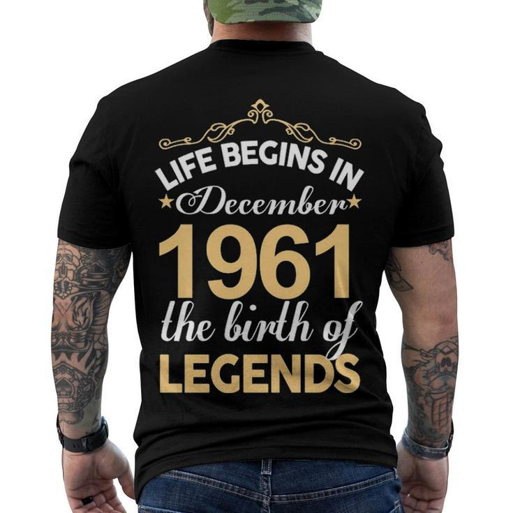 December 1961 Birthday Life Begins In December 1961 V2 Men's T-Shirt Back Print