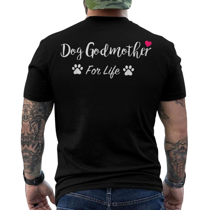 Dog Owner Dog Godmother For Life Men's T-shirt Back Print