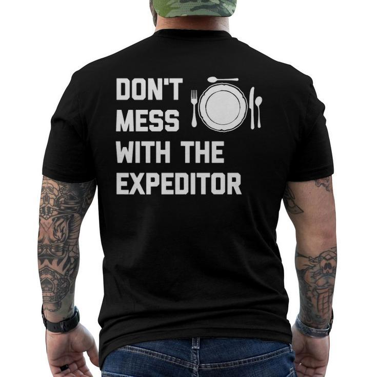 Dont Mess With The Expeditor Men's Back Print T-shirt